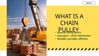 How Chain Pulley Works- Explained in Simple Terms | PPTX