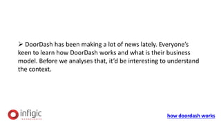 How Does Doordash Works Pptx