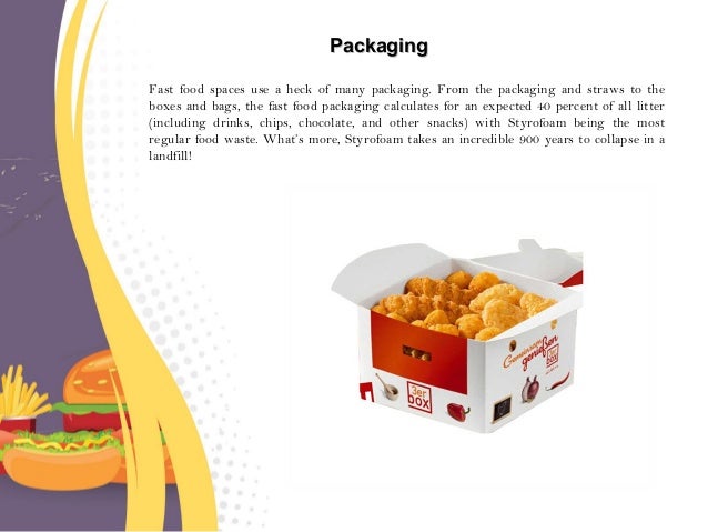 Fast Food Packaging Affect The Environment Fast Food Packaging Affect The Environment