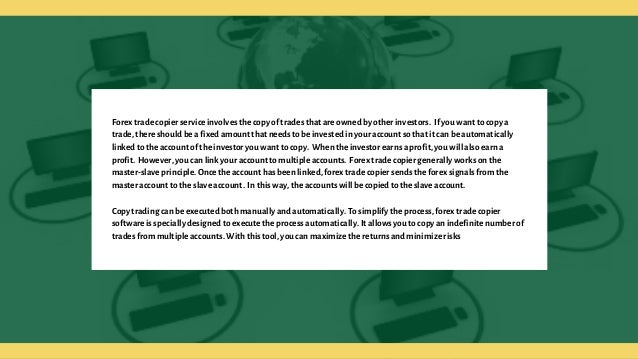 How Does Forex Trade Copier Works - 