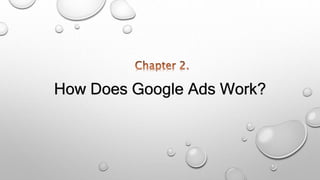 How Does Google Ads Work?
 