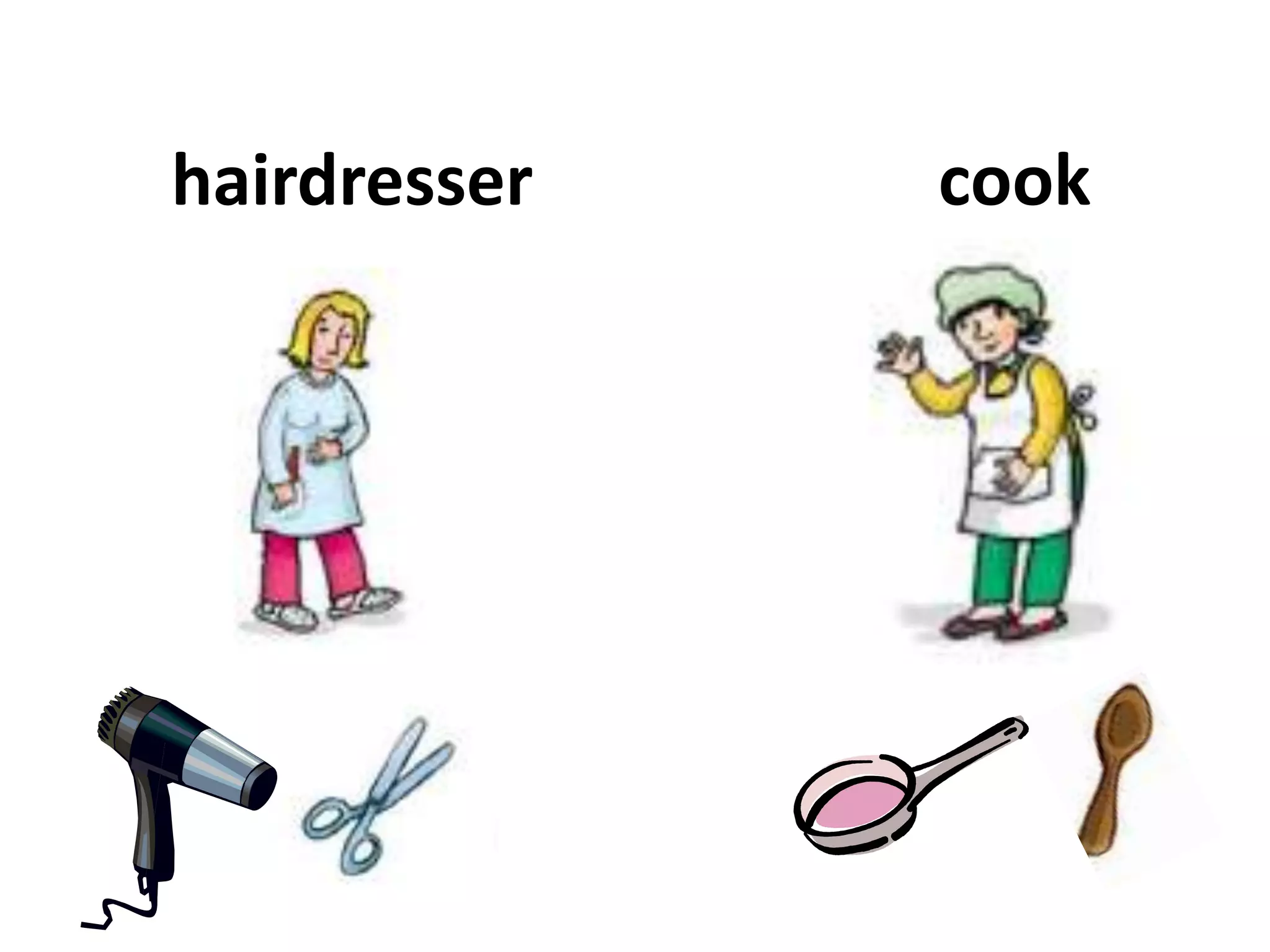 hairdresser cook