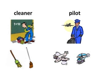 cleaner pilot