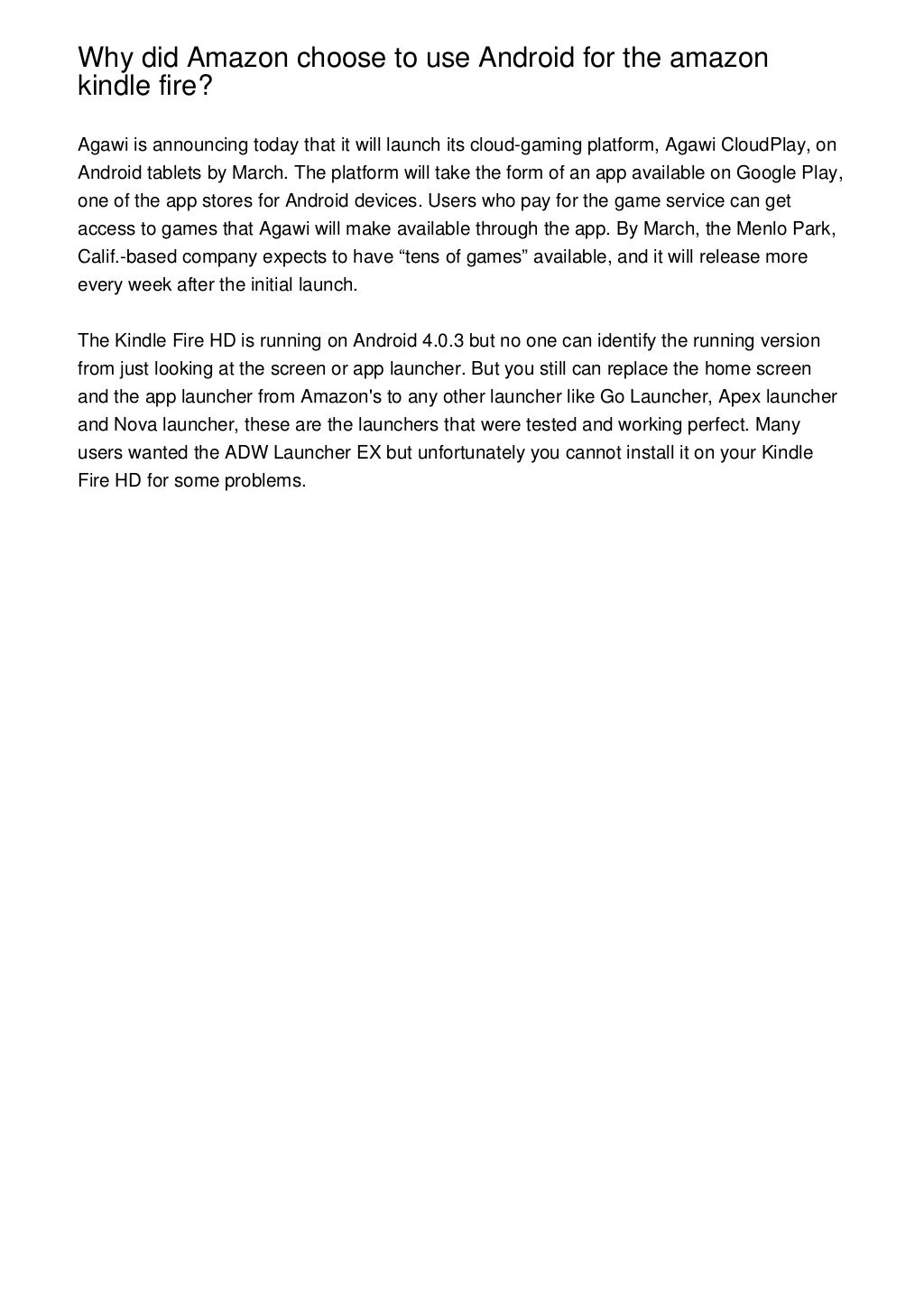 Why Did Amazon Choose To Use Android For The Amazon Kindle Fire 