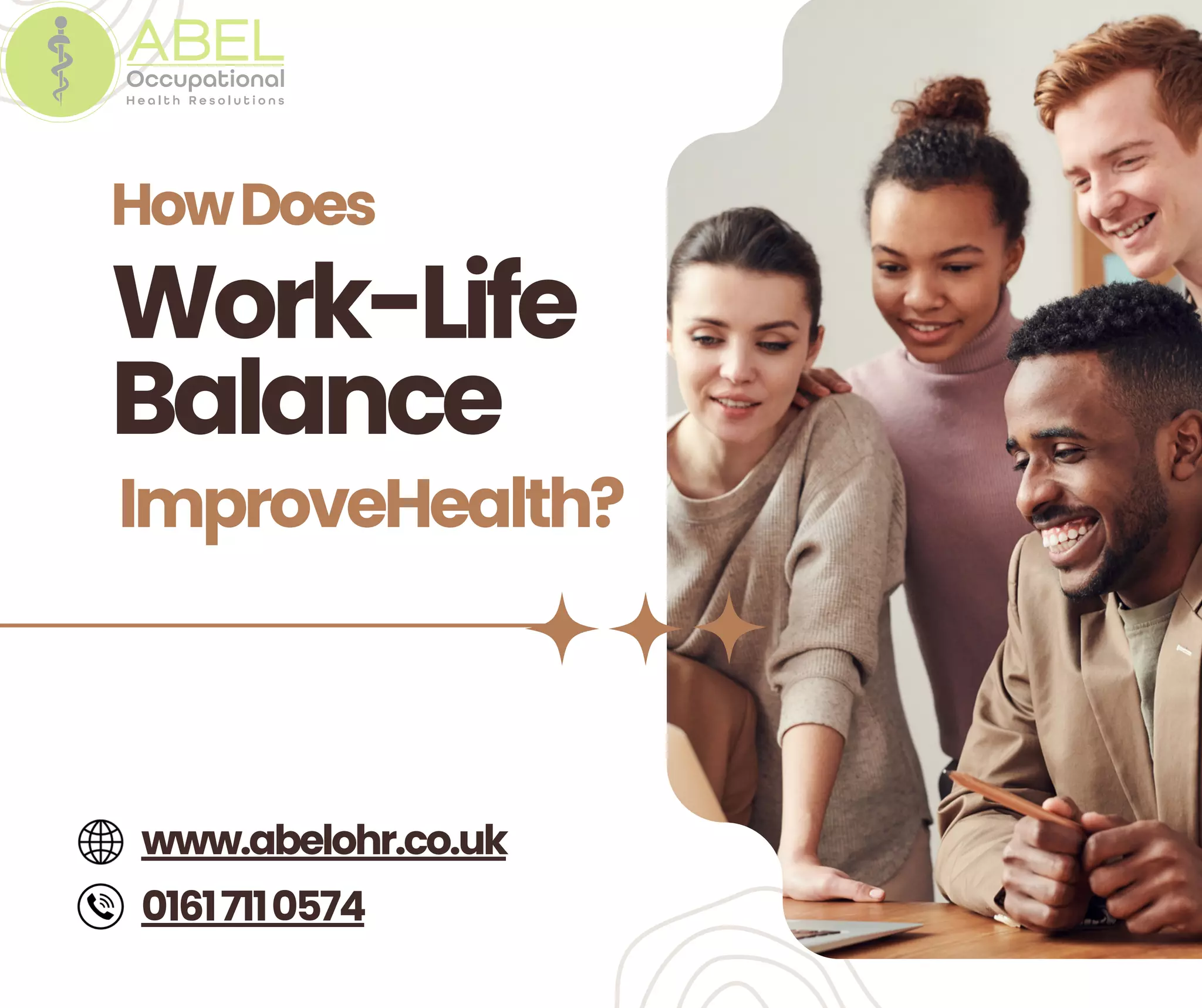 Work-Life
Balance
www.abelohr.co.uk
HowDoes
ImproveHealth?
01617110574
 