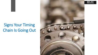 How Does Your MINI Act When Its Timing Chain Is Going Bad | PPTX
