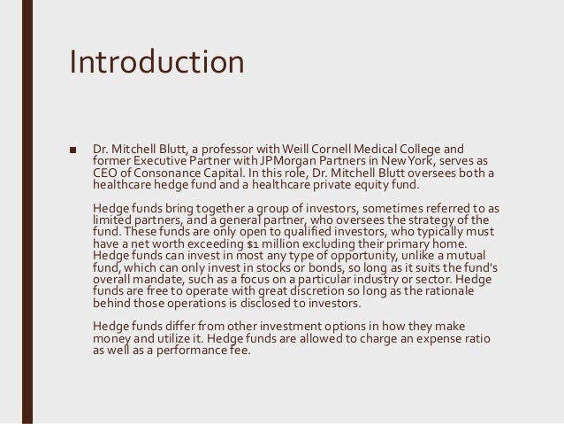 how do hedge funds work mitchell blutt