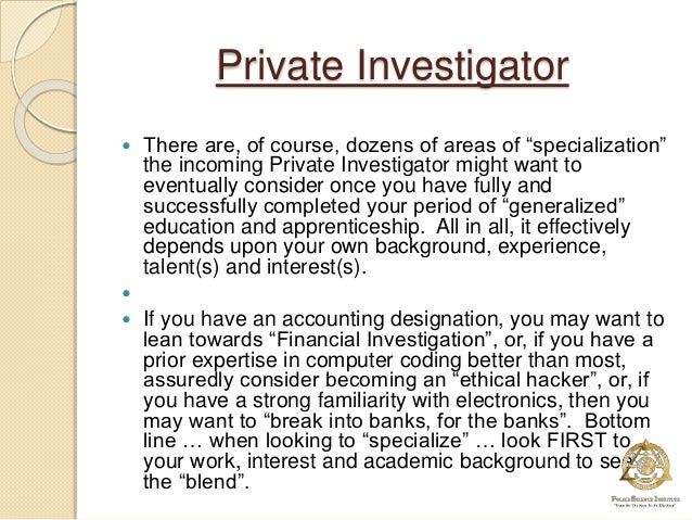 How Do I Become Private Investigator How do i become a private investigator