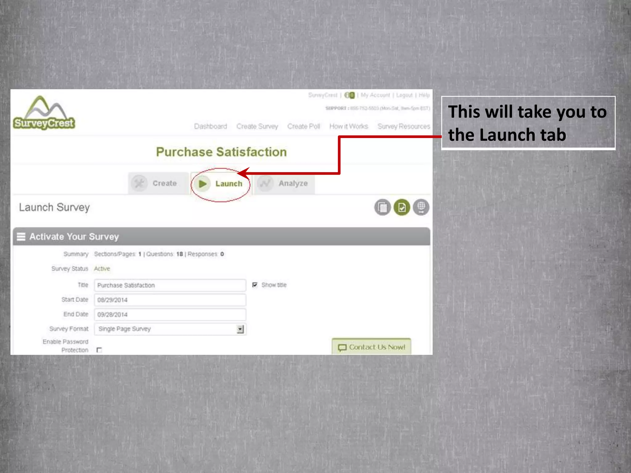 This will take you to 
the Launch tab 
 