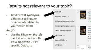 Results not relevant to your topic?
 Try different synonyms,
different spellings, or
other words related to
your search t...