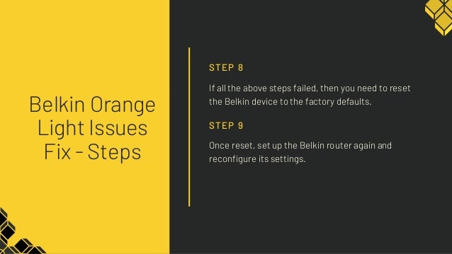How Do I Fix Orange Light On A Belkin Router