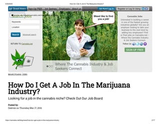 How Do I Get a Job in the Marijuana Industry, Today?