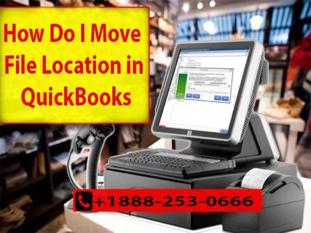 How do i move file location in quick books