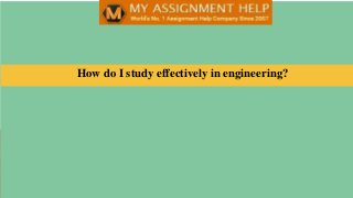 How do I study effectively in engineering?
 