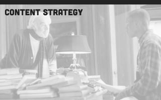 content strategy
 