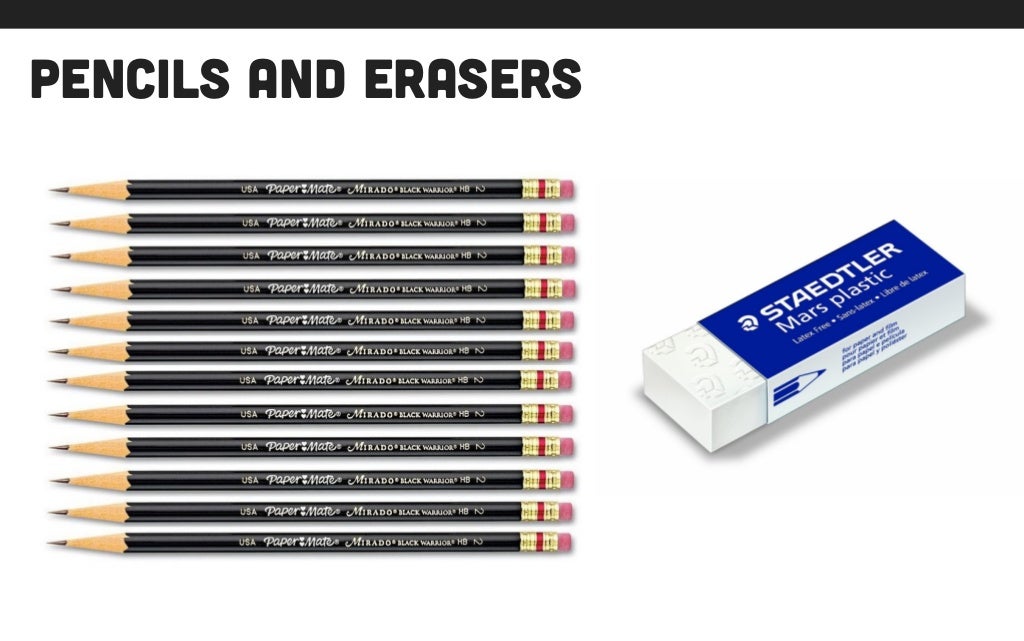 pencils and erasers