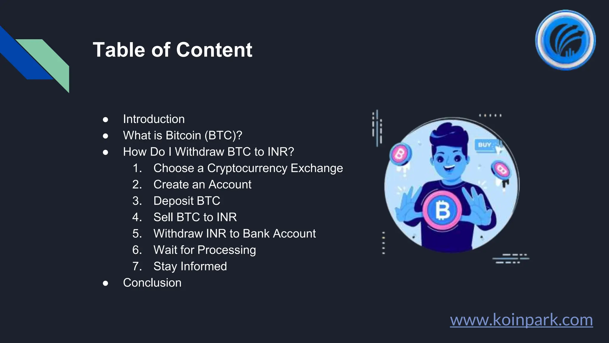 How Do I Withdraw Bitcoin (BTC) to Indian Rupee (INR) in India_tion.pptx