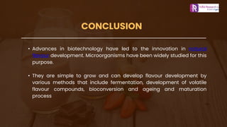 How do microorganisms contribute to food flavour development .pptx