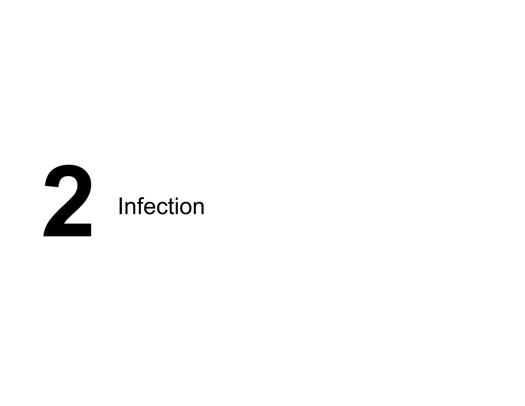 2 Infection