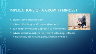 WHAT SHOULD WE DO DIFFERENTLY?
• Understand our own Mindsets
 