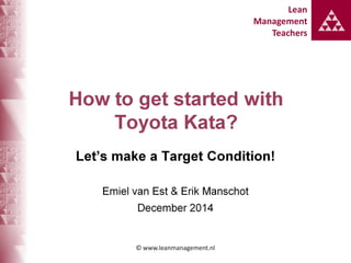 How do we get started with Toyota Kata?