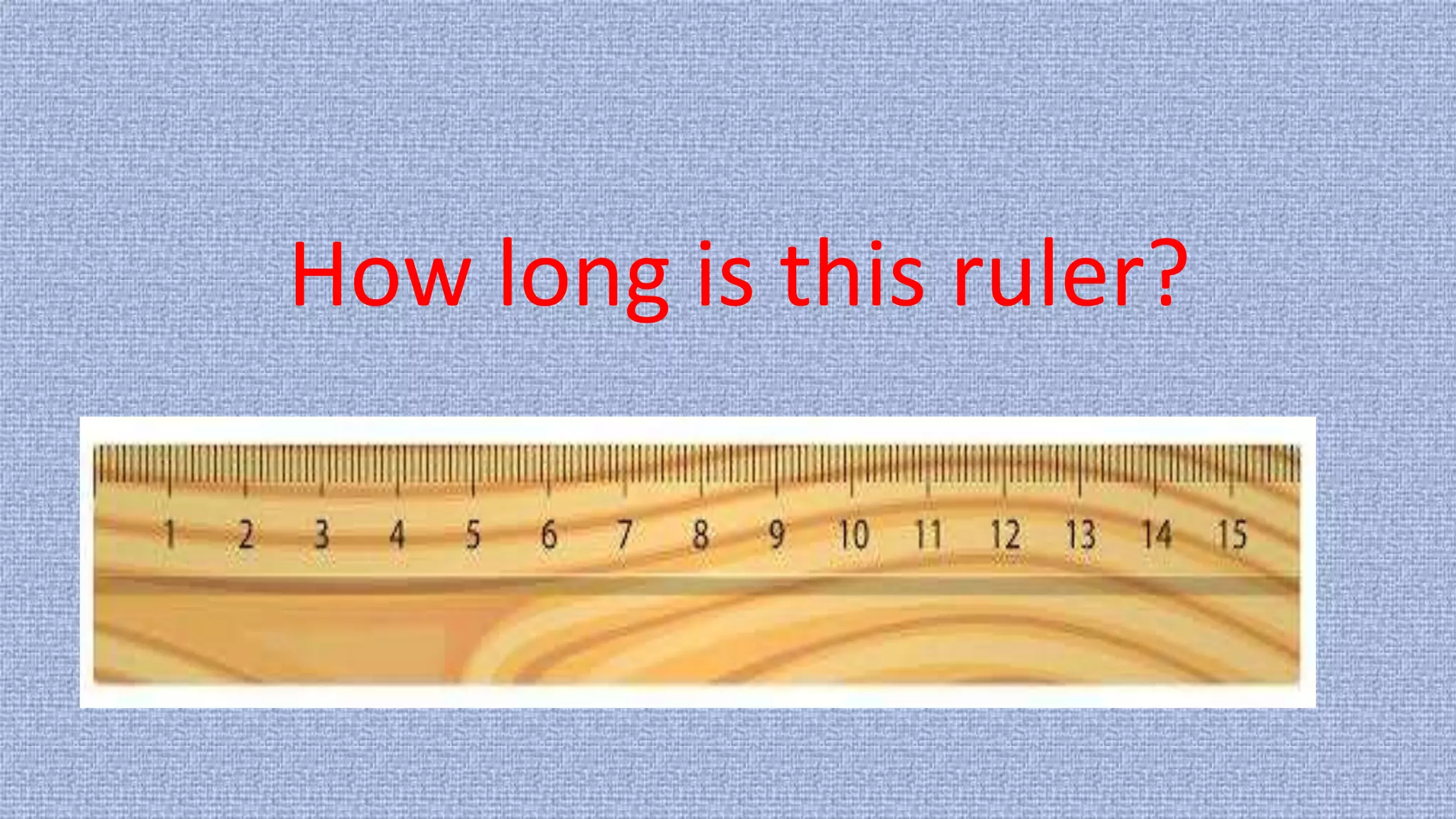 How long is this ruler?
