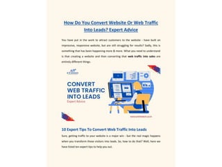 How Do You Convert Website Or Web Traffic Into Leads Expert Advice.pptx