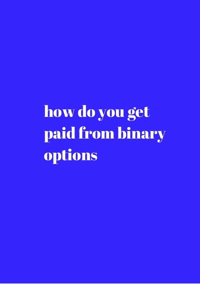 Do you pay taxes on binary options