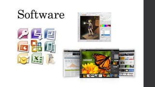 Software
 
