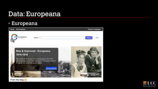 Data: Europeana
‣

Europeana

 