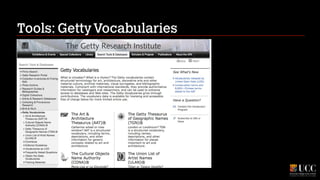 Tools: Getty Vocabularies

 