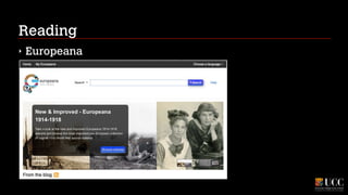 Reading
‣

Europeana

 