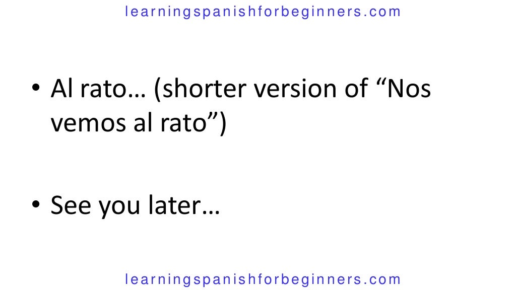 How Do You Say Bye In Spanish