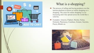 How e-shopping adds ease in our lives.pptx