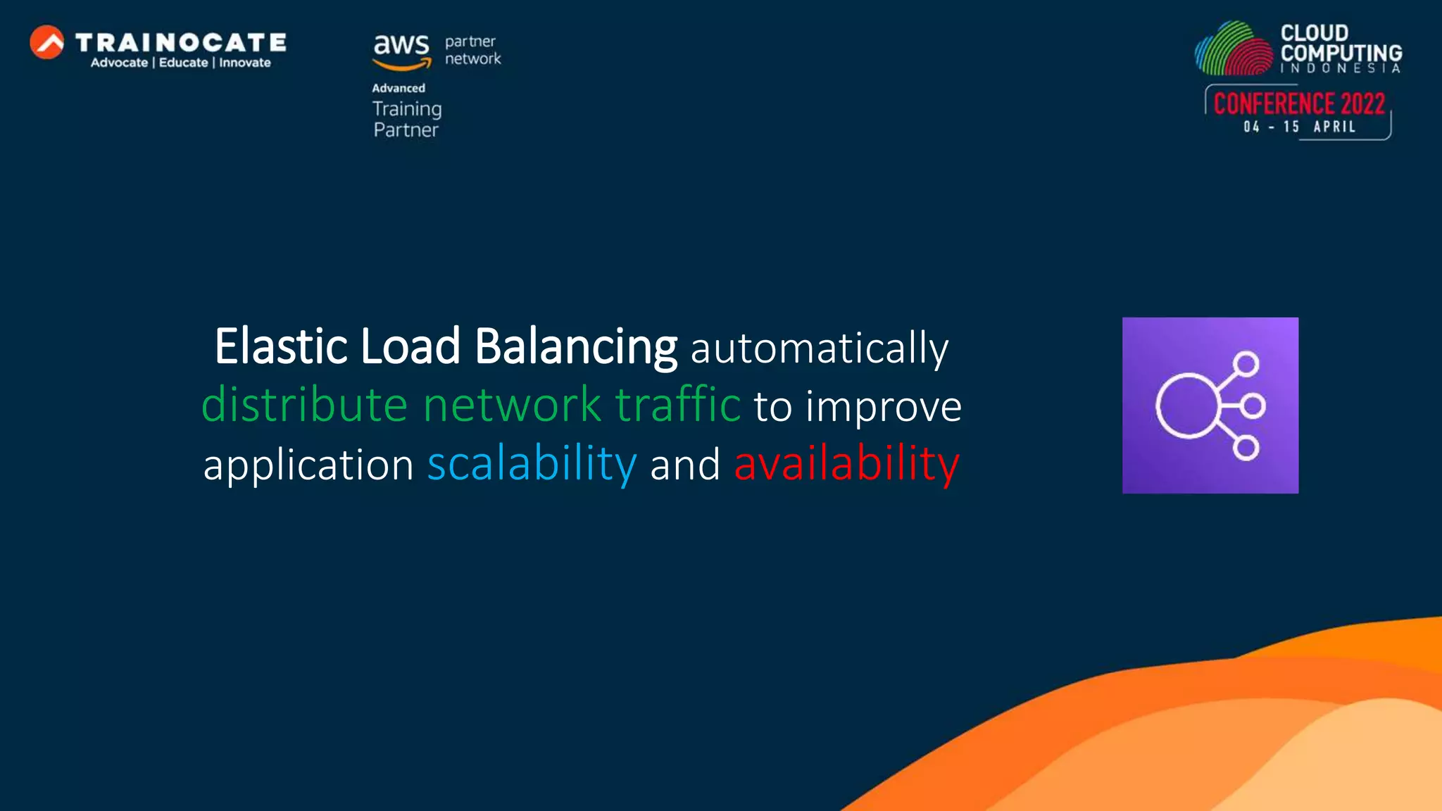 Elastic Load Balancing automatically distribute network traffic to improve application scalability and availability 