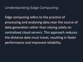 How Edge Computing Is Transforming Real-Time Data Processing | PDF