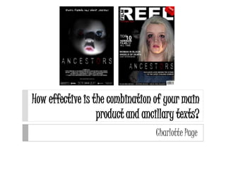 How effective is the combination of your main
                  product and ancillary texts?
                                  Charlotte Page
 