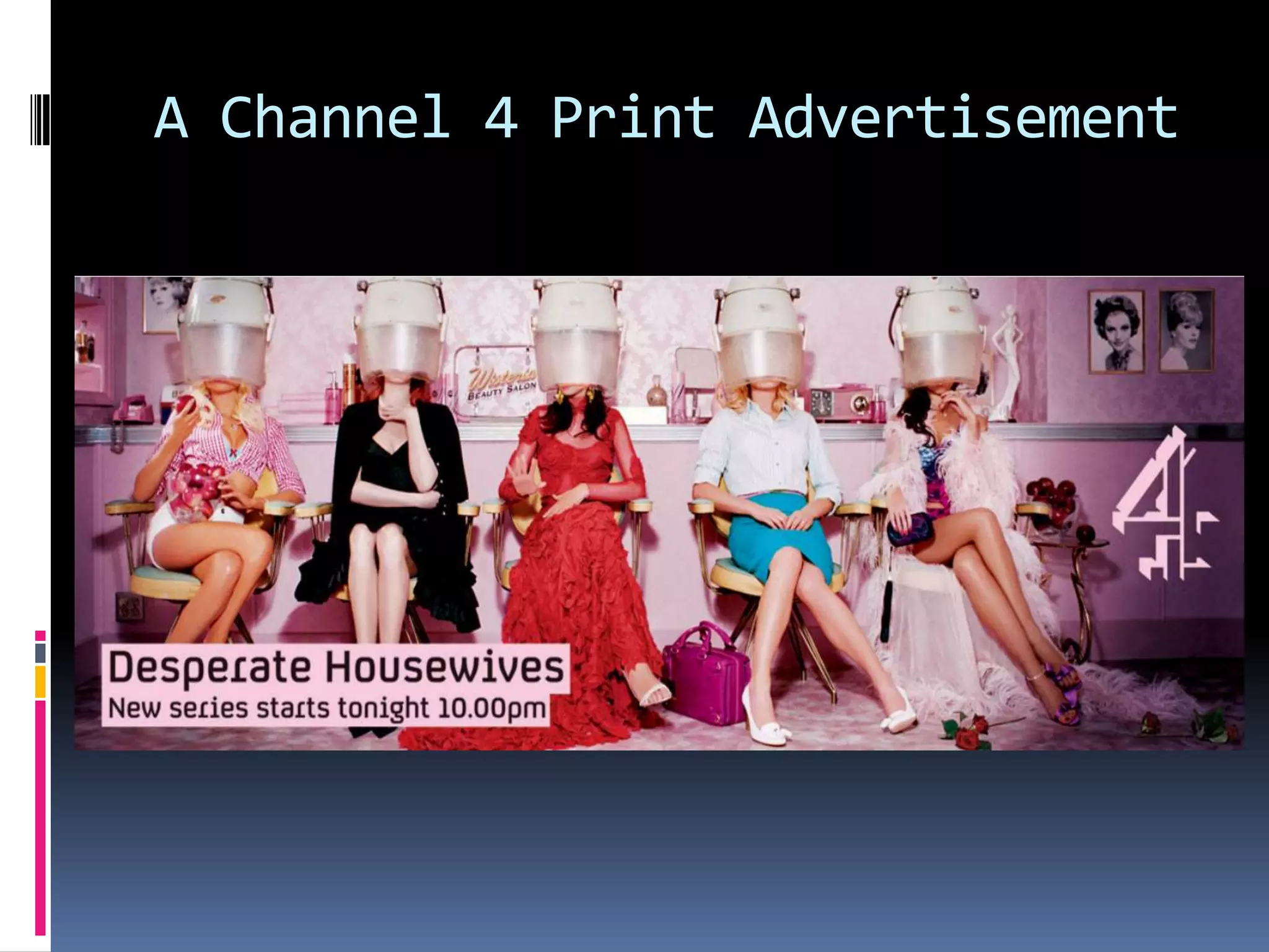 A Channel 4 Print Advertisement
 