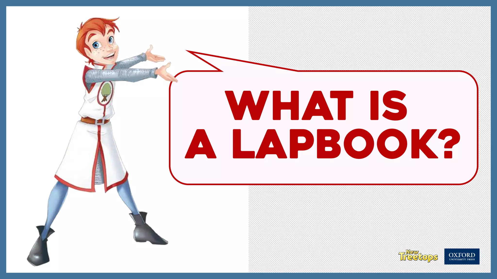 What is
a lapbook?
 