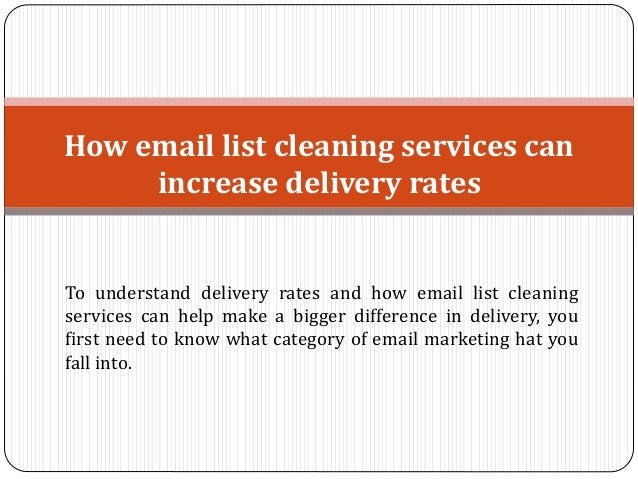 How Email List Cleaning Services Can Increase Delivery Rates
