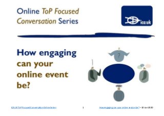How engaging can your online event be? (chat)