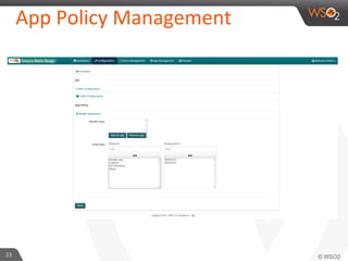 App	
  Policy	
  Management	
  
23	
  
 