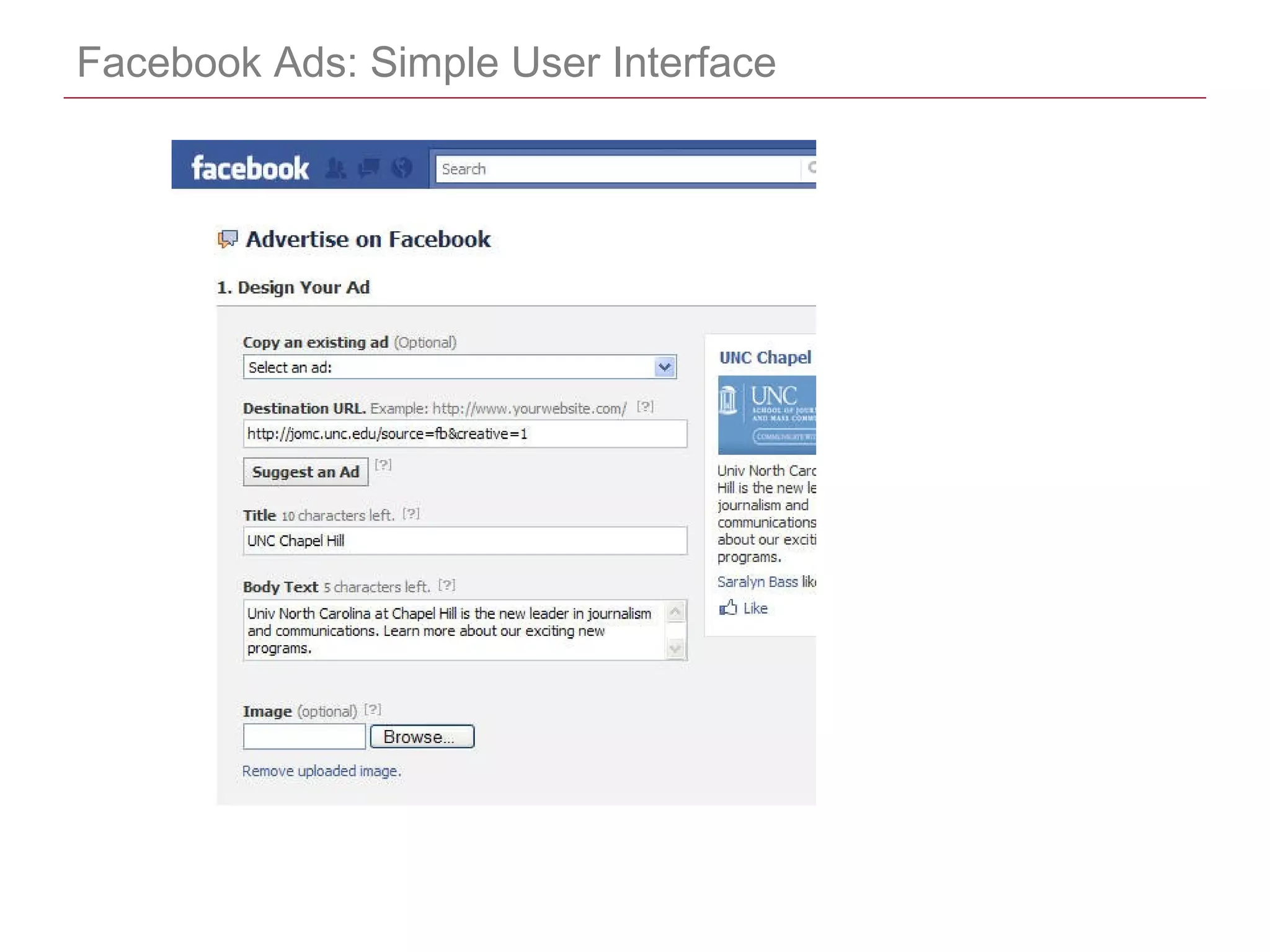 CONFIDENTIAL
Facebook Ads: Simple User Interface
 