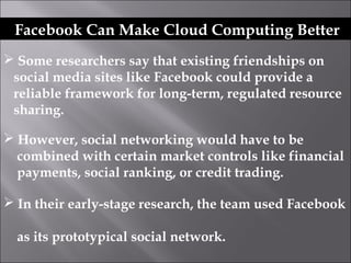 How facebook could make cloud computing better | PPT