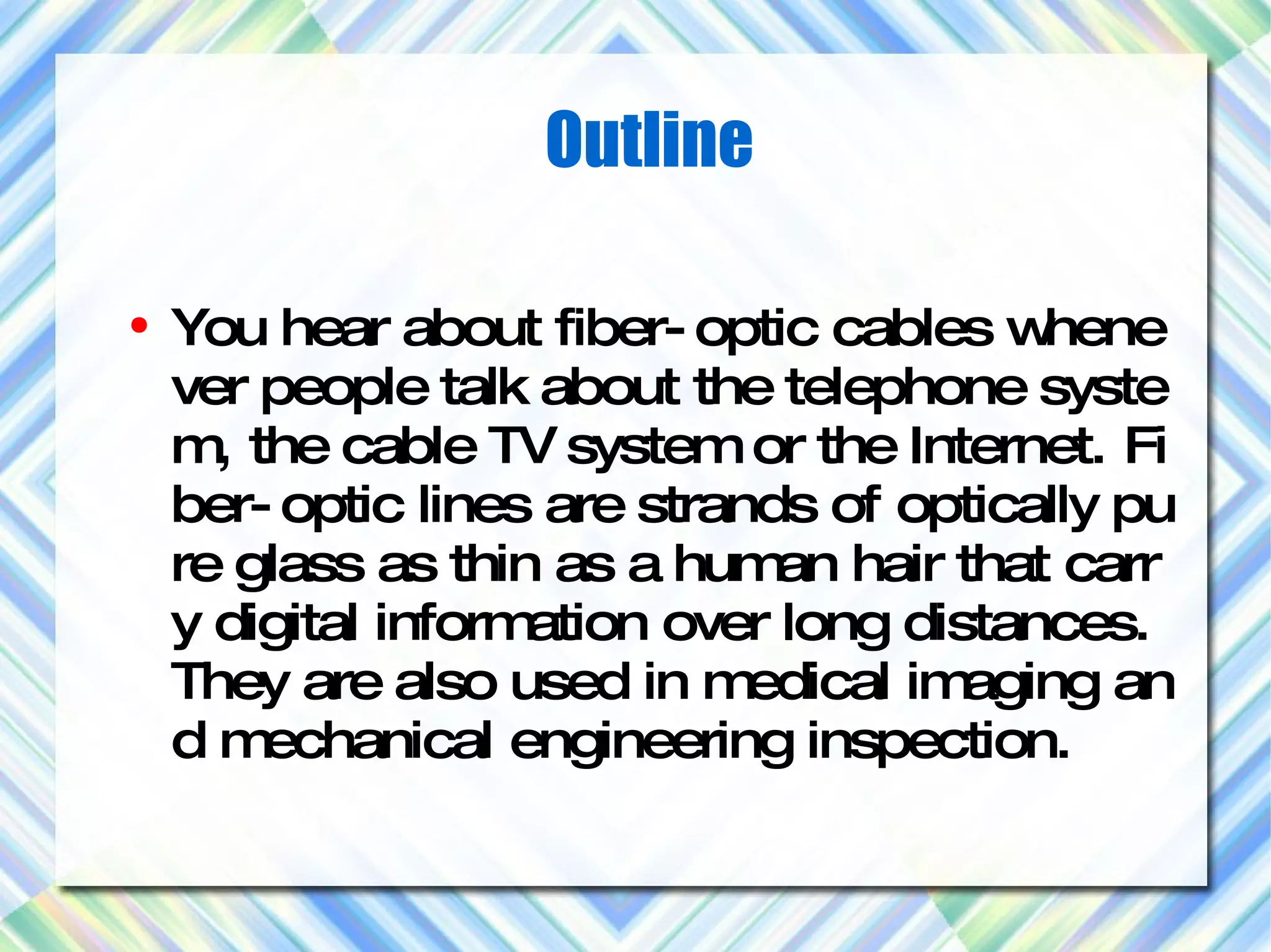 How Fiber Optics Work Ppt Free Download How Fiber Optics Work Ppt Free Download