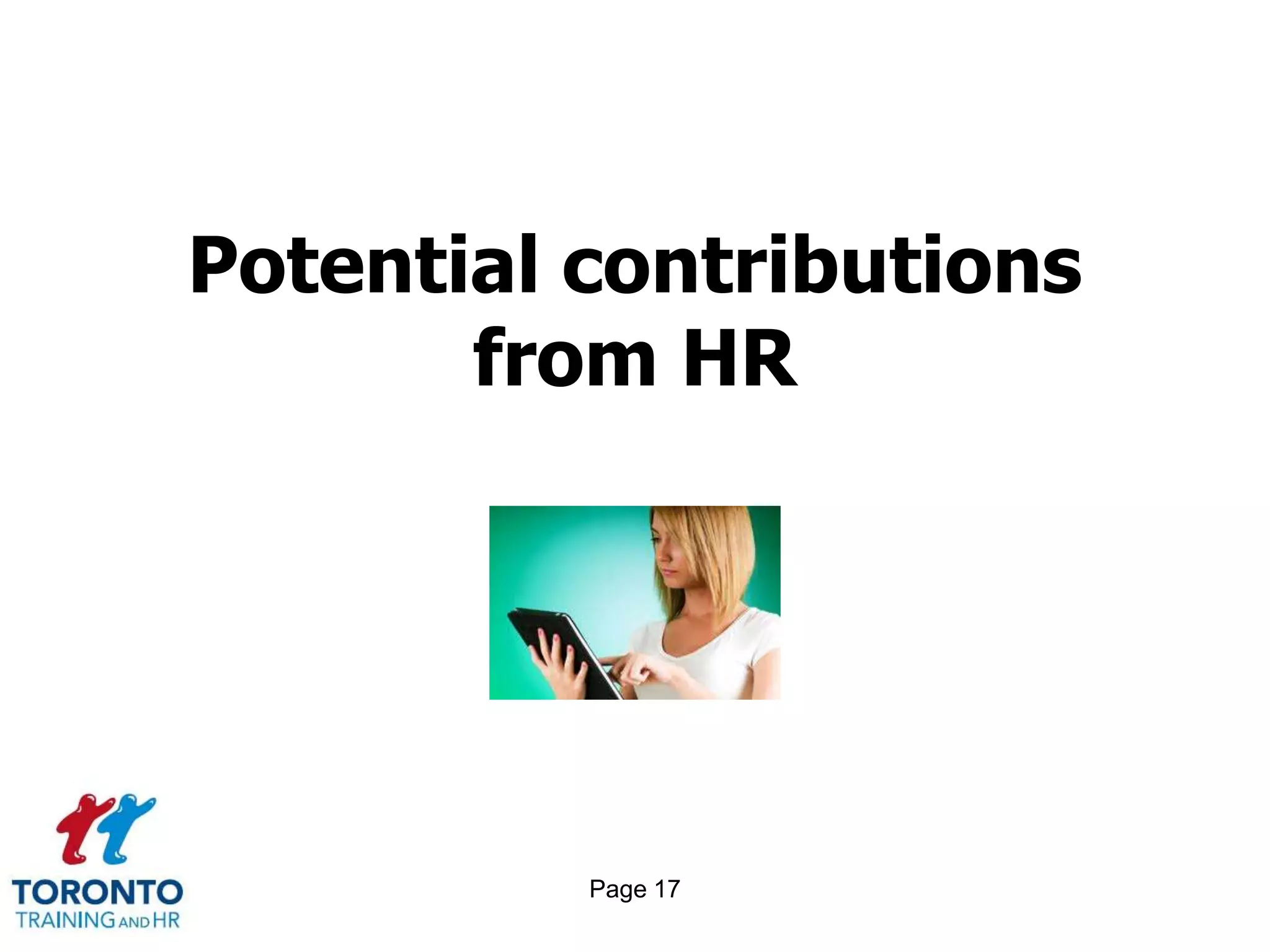 Potential contributions
       from HR




          Page 17
 