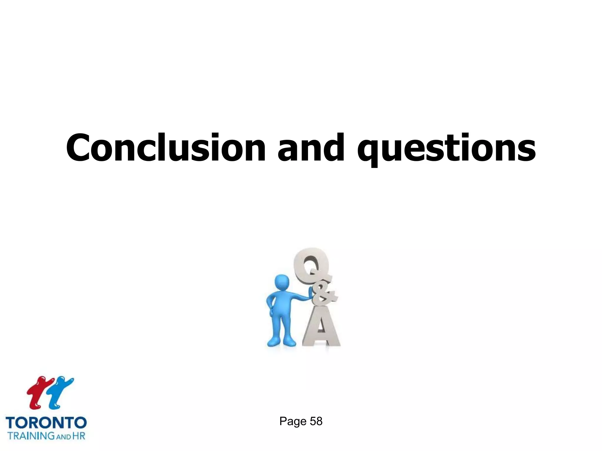 Conclusion and questions




          Page 58
 