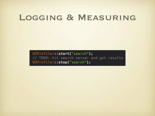 Logging & Measuring
 