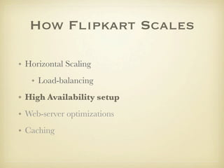 How Flipkart scales PHP Slide 47