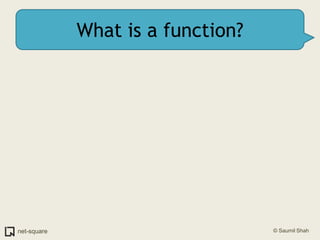 What is a function?